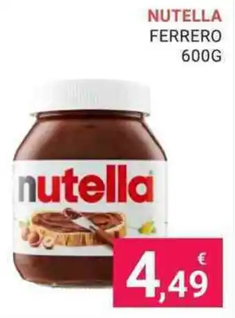 Eté NUTELLA FERRERO 600G offerta
