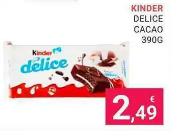Eté KINDER DELICE CACAO 390G offerta