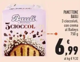 Conad PANETTONE BAULI 3 cioccolati, con crema al Baileys 750 g offerta