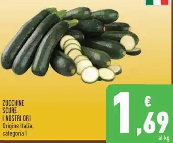Conad ZUCCHINE SCURE I NOSTRI ORI offerta