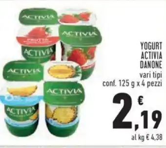 Conad YOGURT ACTIVIA DANONE vari tipi conf. 125 g x 4 pezzi offerta