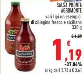 Conad SALSA PRONTA AGROMONTE vari tipi 330 g offerta