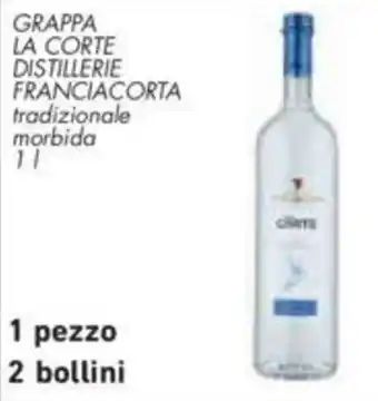 Conad GRAPPA LA CORTE DISTILLERIE FRANCIACORTA 1 l offerta
