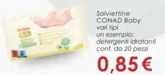 Conad Salviettine CONAD Baby vari tipi offerta