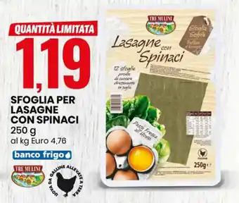 Eurospin SFOGLIA PER LASAGNE CON SPINACI 250 g offerta