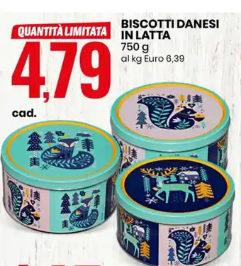Eurospin BISCOTTI DANESI IN LATTA 750 g offerta