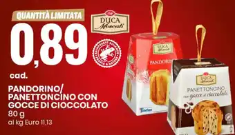 Eurospin PANDORINO/ PANETTONCINO CON GOCCE DI CIOCCOLATO 80 g offerta