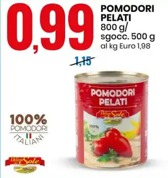 Eurospin POMODORI PELATI 800 g/ sgocc. 500 g offerta