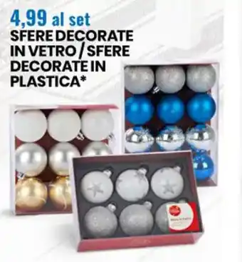 Eurospin SFERE DECORATE IN VETRO/SFERE DECORATE IN PLASTICA offerta