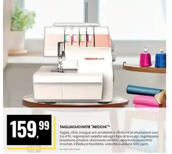 Eurospin TAGLIACUCIN178 "NECCHI" offerta