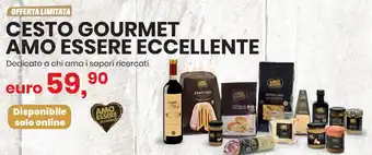 Eurospin CESTO GOURMET AMO ESSERE ECCELLENTE offerta