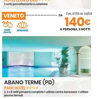 Eurospin ABANO TERME (PD) PARK HOTEL offerta