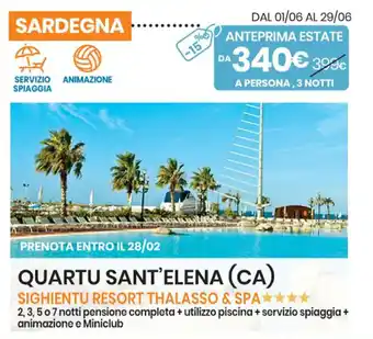 Eurospin QUARTU SANT'ELENA (CA) SIGHIENTU RESORT THALASSO & SPA offerta