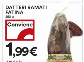 Coop DATTERI RAMATI FATINA 250 7,96 € al kg offerta