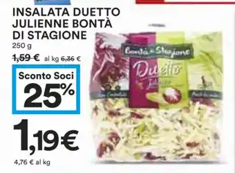 Coop INSALATA DUETTO JULIENNE BONTÀ DI STAGIONE 250 g offerta