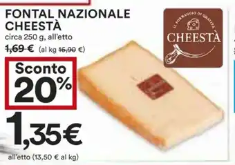 Coop FONTAL NAZIONALE CHEESTÀ circa 250 g, all'etto offerta