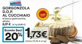 Coop GORGONZOLA D.O.P. AL CUCCHIAIO offerta