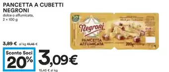 Coop PANCETTA A CUBETTI NEGRONI 2 x 100 g offerta
