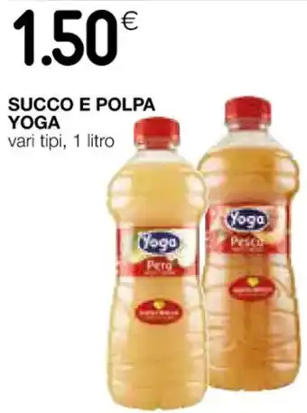 Coop SUCCO E POLPA YOGA vari tipi, 1 litro offerta