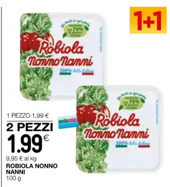 Coop ROBIOLA NONNO NANNI 100 g offerta