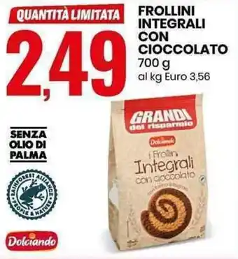 Eurospin Frollini Integrali con Cioccolato 700g offerta