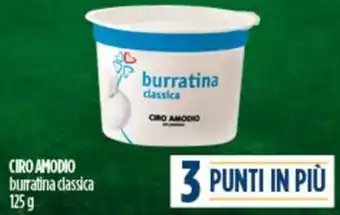 Ciro Amodio CIRO AMODIO burratina classica 125 g offerta