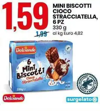 Eurospin Mini Biscotti Cioco Stracciatella, 6pz 330g offerta