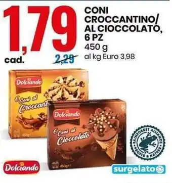 Eurospin Coni Croccantino/Al Cioccolato, 6pz 450g offerta