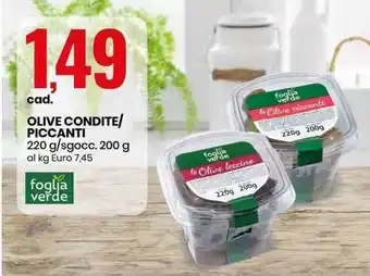 Eurospin Olive Condite/Piccanti 220g/200g offerta
