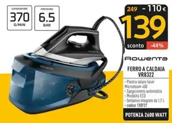 FreeShop Rowenta FERRO A CALDAIA VR8322 offerta