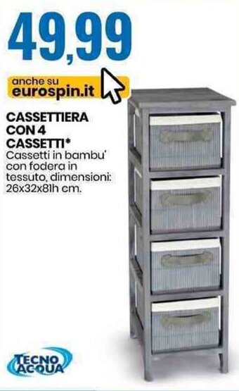 Eurospin Cassettiera Con 4 Cassetti offerta