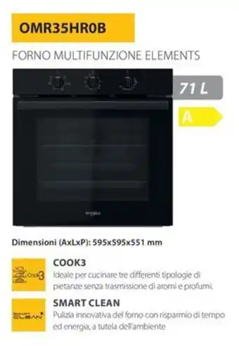 Whirlpool FORNO MULTIFUNZIONE ELEMENTS Dimensioni (AxLxP): 595x595x551 mm