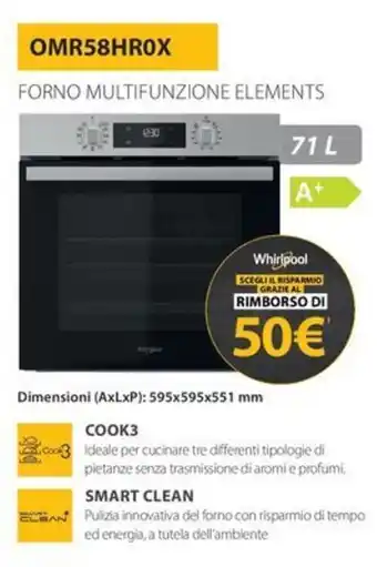 Whirlpool FORNO MULTIFUNZIONE ELEMENTS Dimensioni (AxLxP): 595x595x551 mm