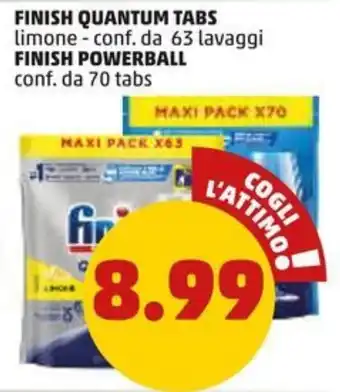 PENNY FINISH QUANTUM TABS limone - conf. da 63 lavaggi FINISH POWERBALL conf. da 70 tabs offerta