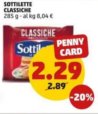 PENNY SOTTILETTE CLASSICHE 285 g offerta