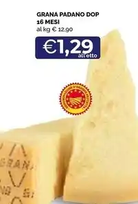 Maxisconto Grana padano dop 16 mesi offerta