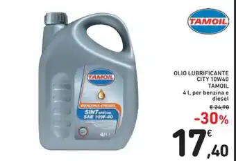 Spazio Conad OLIO LUBRIFICANTE CITY 10W40 TAMOIL offerta