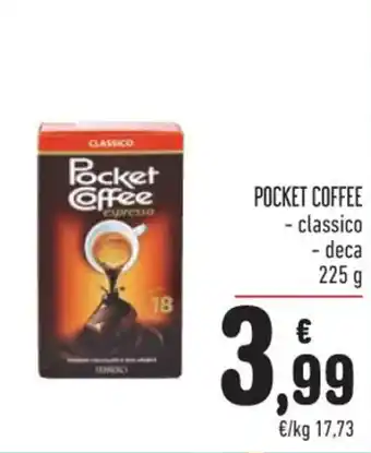 Spazio Conad POCKET COFFEE - classico - deca 225 g offerta