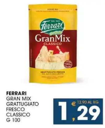 SeBón Supermercati FERRARI GRAN MIX GRATTUGIATO FRESCO CLASSICO G 100 offerta
