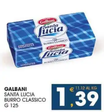 SeBón Supermercati GALBANI SANTA LUCIA BURRO CLASSICO G 125 offerta