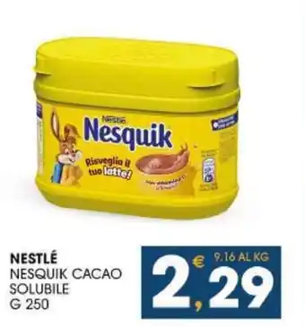 SeBón Supermercati NESTLÉ NESQUIK CACAO SOLUBILE G 250 offerta
