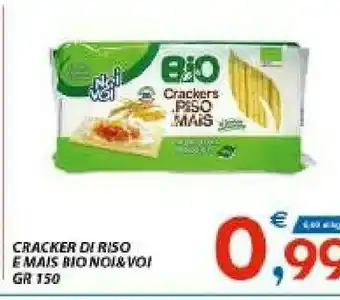 Vivo Supermercati Noi & voi Cracker Di Riso E Mais Bio offerta