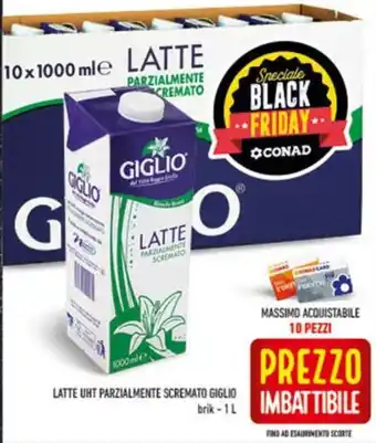 Conad LATTE UHT PARZIALMENTE SCREMATO GIGLIO 1 l offerta