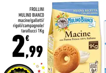 Conad FROLLINI MULINO BIANCO macine/galletti/ rigoli 1Kg offerta