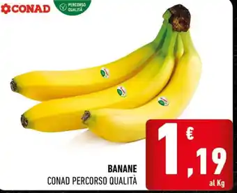 Conad BANANE CONAD PERCORSO QUALITÀ offerta