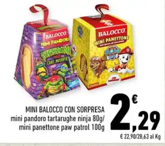 Conad MINI BALOCCO CON SORPRESA 80g mini panettone paw patrol 100g offerta