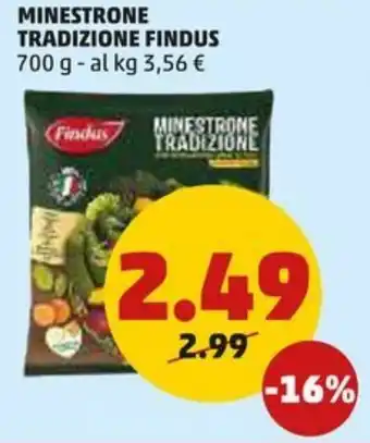 PENNY MINESTRONE TRADIZIONE FINDUS 700 g offerta