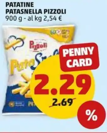 PENNY PATATINE PATASNELLA PIZZOLI 900 g offerta