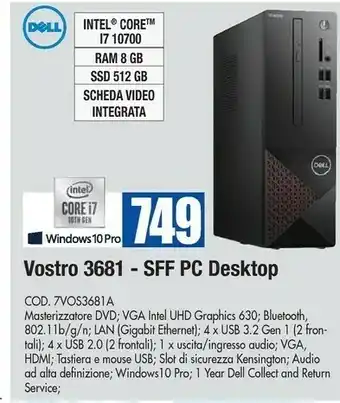 Wellcome Dell Vostro 3681 DDR4-SDRAM I7-10700 SFF Intel® Core™ I7 Di Decima Generazione 8 GB 512 GB SSD Windows 10 Pro PC Nero, Rosso offerta