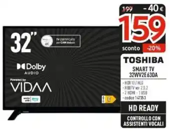 Elettrosintesi TOSHIBA SMART TV 32WV2E63DA offerta